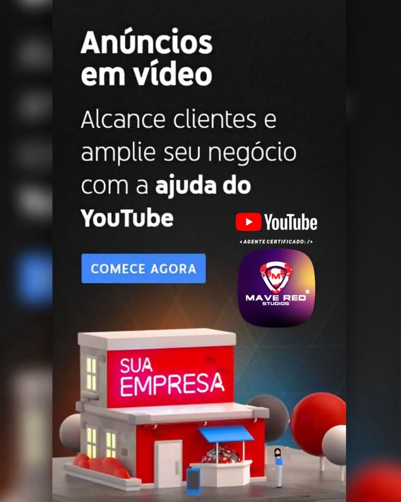 Anuncie no YouTube com MAVE RED Studios
